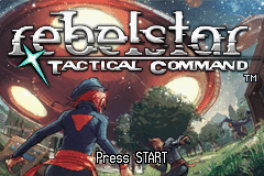 Rebelstar Tactical Command title screen for GameBoy Advance